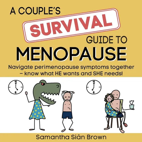 A couple's SURVIVAL guide to Menopause - Paperback